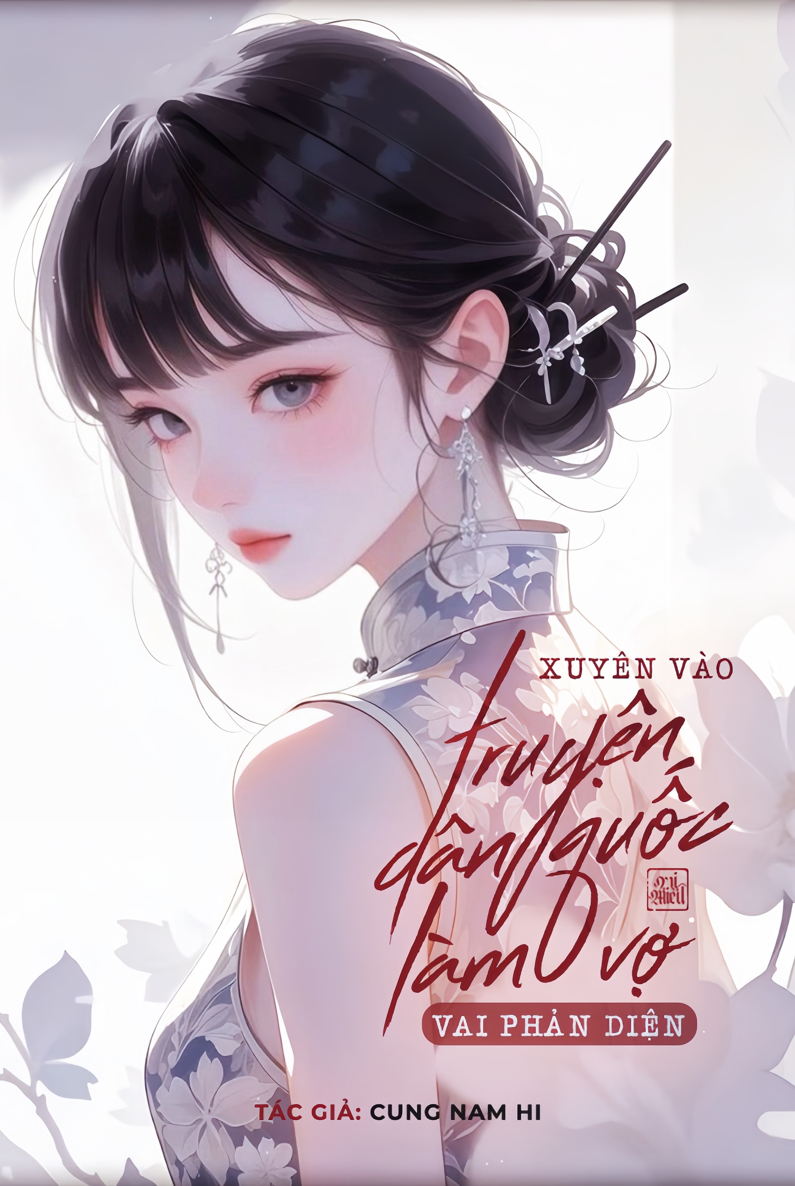 XUYÊN VÀO TRUYỆN DÂN QUỐC LÀM VỢ VAI PHẢN DIỆN