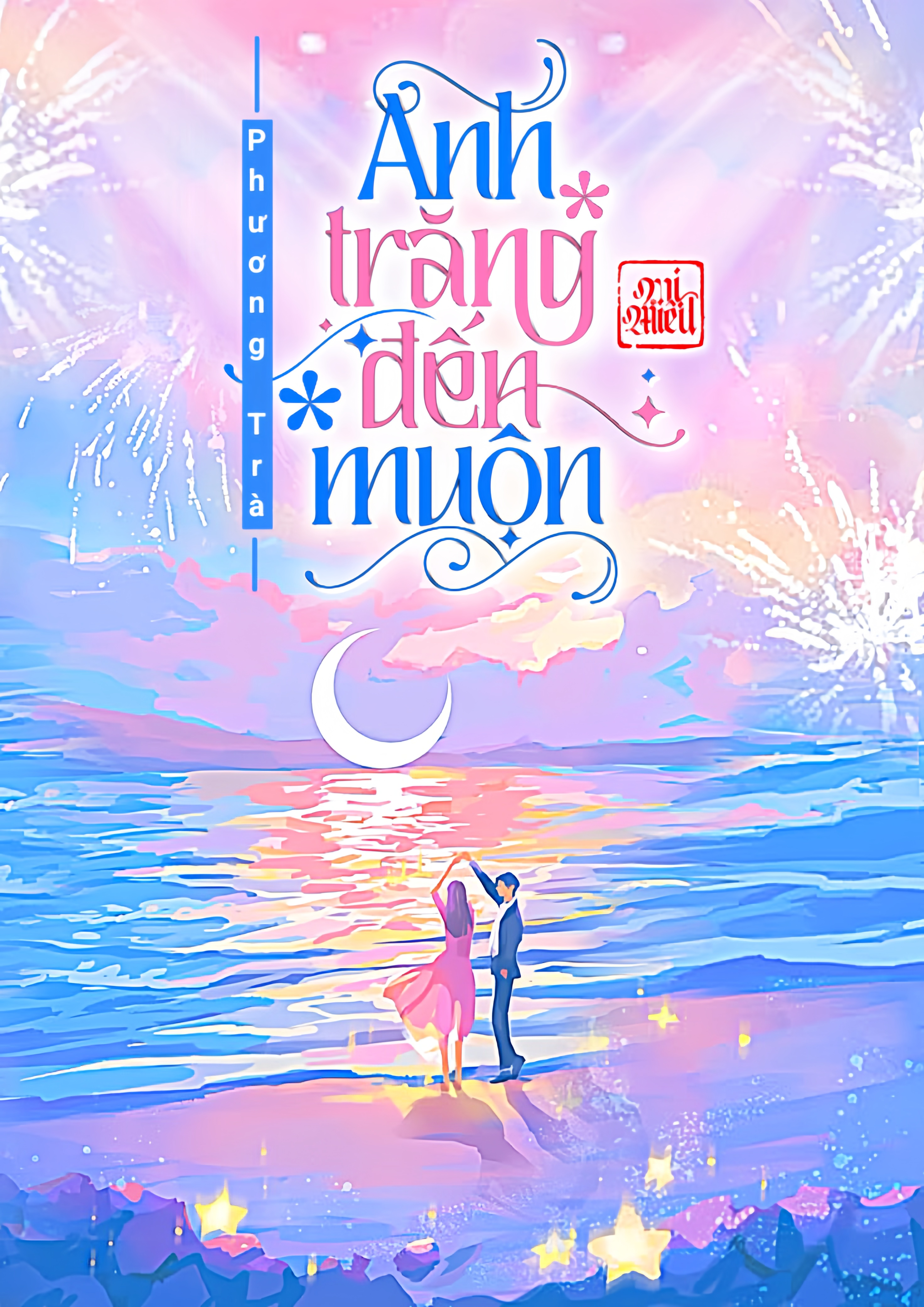 ÁNH TRĂNG ĐẾN MUỘN